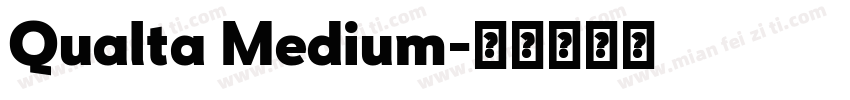Qualta Medium字体转换